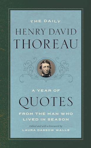 Stock image for The Daily Henry David Thoreau: A Year of Quotes from the Man Who Lived in Season for sale by More Than Words