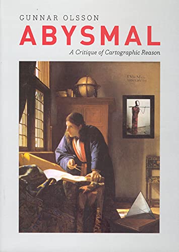 Stock image for Abysmal: A Critique of Cartographic Reason for sale by Zoom Books Company