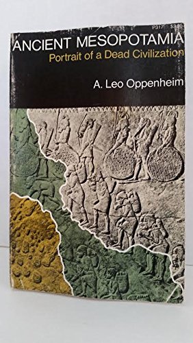 Beispielbild fr Ancient Mesopotamia: Portrait of a Dead Civilization zum Verkauf von HPB-Red