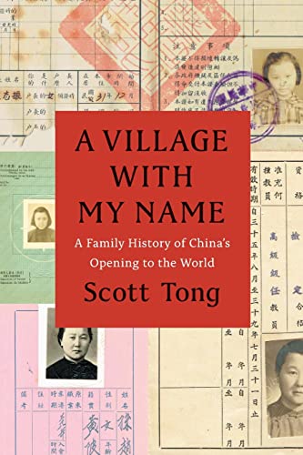 Beispielbild fr A Village with My Name: A Family History of China's Opening to the World zum Verkauf von BooksRun