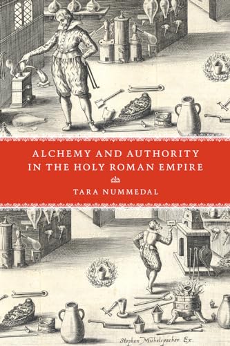 Beispielbild fr Alchemy and Authority in the Holy Roman Empire zum Verkauf von Blackwell's