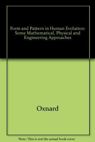 Beispielbild fr Form and Pattern in Human Evolution: Some mathemat zum Verkauf von N. Fagin Books