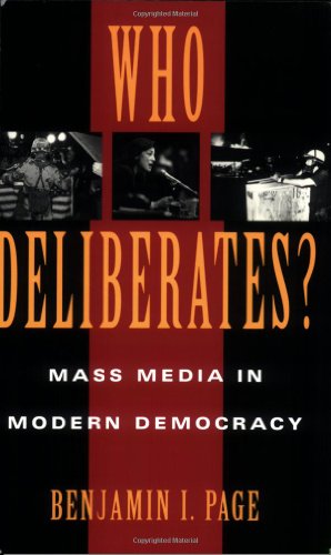 Beispielbild fr Who Deliberates ? - Mass Media in Modern Democracy (Paper) zum Verkauf von Ammareal