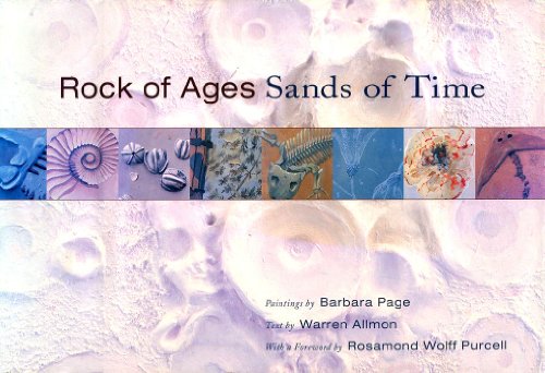 Rock of Ages, Sands of Time Rock of Ages, Sands of Time Rock of Ages, Sands of Time: Paintings by...