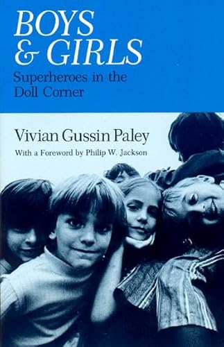 Beispielbild fr Boys & Girls: Superheroes in the Doll Corner zum Verkauf von WorldofBooks