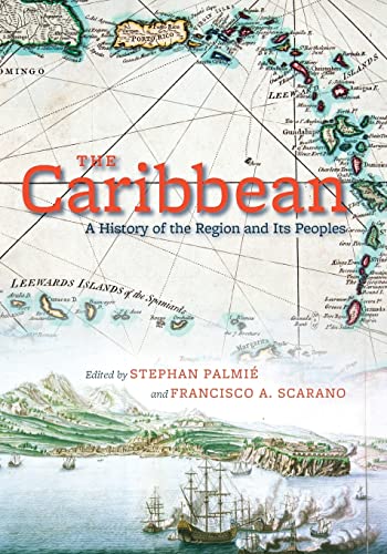 Stock image for The Caribbean: A History of the Region and Its Peoples for sale by HPB-Red