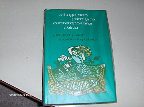 9780226645902: Village and Family in Contemporary China