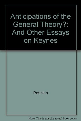 Anticipations of the General Theory?: And Other Essays on Keynes