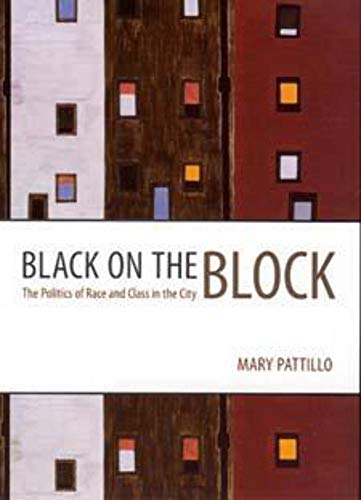 Stock image for Black on the Block: The Politics of Race and Class in the City for sale by Open Books