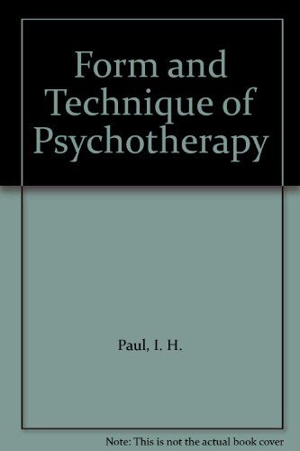 Beispielbild fr The Form and Technique of Psychotherapy zum Verkauf von Better World Books
