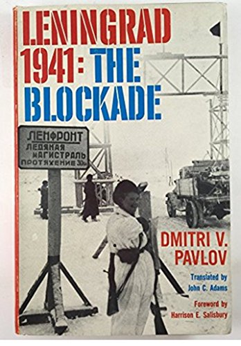 Imagen de archivo de Leningrad, Nineteen Forty-One : The Blockade a la venta por Better World Books