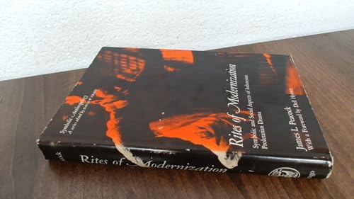Beispielbild fr Rites of Modernization : Symbolic and Social Aspects of Indonesian Proletarian Drama zum Verkauf von Better World Books