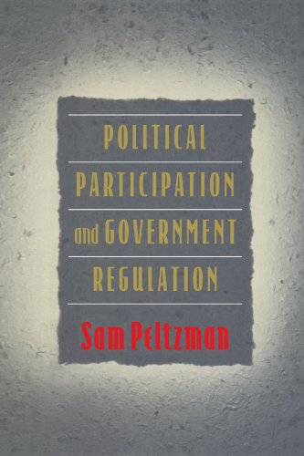 Stock image for Political Participation and Government Regulation for sale by Phatpocket Limited