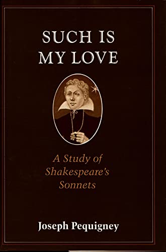 Such is My Love: Study of Shakespeare's Sonnets