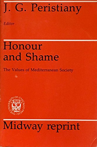 9780226657141: Honor and Shame: The Values of Mediterranean Society