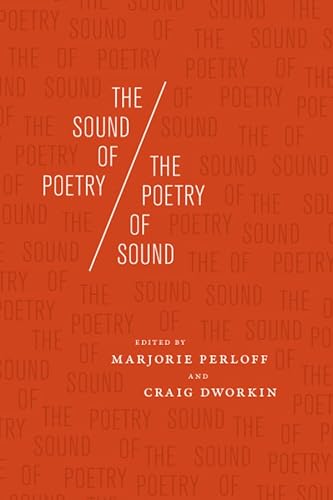 9780226657424: The Sound of Poetry / The Poetry of Sound