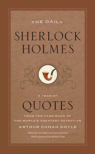 9780226659640: The Daily Sherlock Holmes: A Year of Quotes from the Case-Book of the World’s Greatest Detective