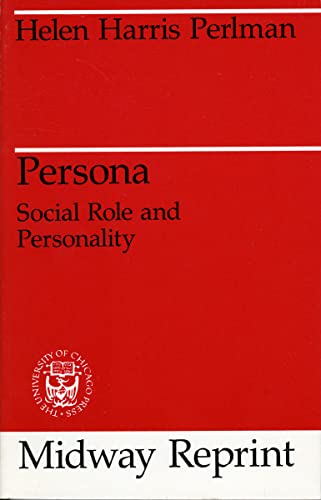 Stock image for Persona: Social Role and Personality (Midway Reprint) for sale by BombBooks