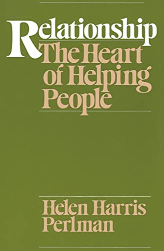 Imagen de archivo de Relationship : The Heart of Helping People a la venta por Better World Books: West