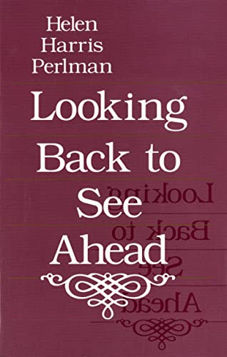 Imagen de archivo de Looking Back to See Ahead a la venta por Better World Books