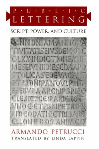 Imagen de archivo de Public Lettering: Script, Power, and Culture a la venta por SecondSale
