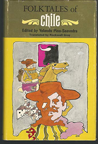 Imagen de archivo de Folktales of Chile a la venta por ThriftBooks-Dallas