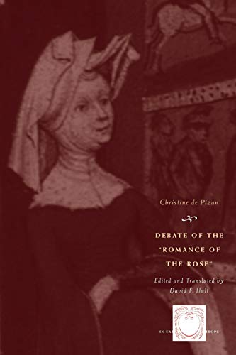 Imagen de archivo de Debate of the Romance of the Rose (The Other Voice in Early Modern Europe) a la venta por Midtown Scholar Bookstore