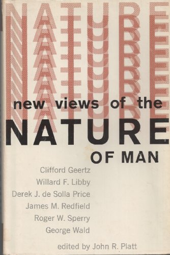 Imagen de archivo de New Views of the Nature of Man a la venta por Better World Books