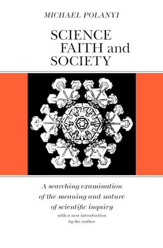 Stock image for Science, Faith and Society for sale by Better World Books