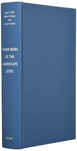 9780226673257: Food Webs at the Landscape Level