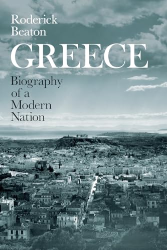Imagen de archivo de Greece: Biography of a Modern Nation a la venta por Textbooks_Source