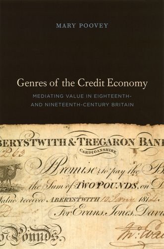 9780226675329: Genres of the Credit Economy: Mediating Value in Eighteenth- and Nineteenth-century Britain