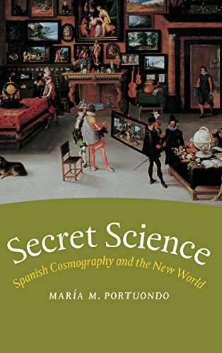 9780226675343: Secret Science: Spanish Cosmography and the New World
