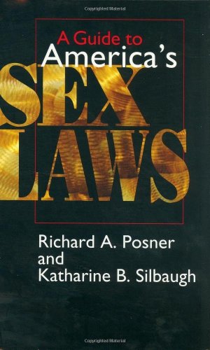 Stock image for A Guide to America's Sex Laws for sale by Better World Books