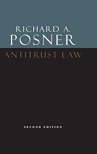 Antitrust Law, Second Edition (9780226675763) by Posner, Richard A.