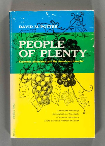 Beispielbild fr People of Plenty: Economic Abundance and the American Character (Walgreen Foundation Lectures) zum Verkauf von SecondSale