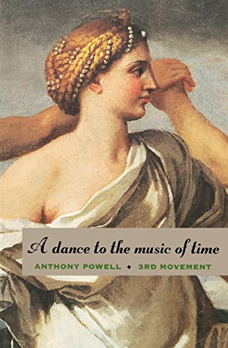 Stock image for A Dance to the Music of Time: Third Movement; The Valley of Bones; The Soldier's Art; The Military Philosophers for sale by BISON BOOKS - ABAC/ILAB