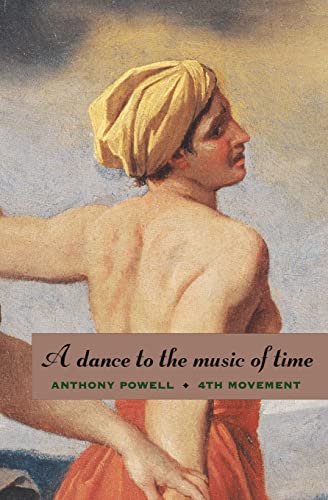 Stock image for A Dance to the Music of Time: Fourth Movement for sale by ThriftBooks-Dallas