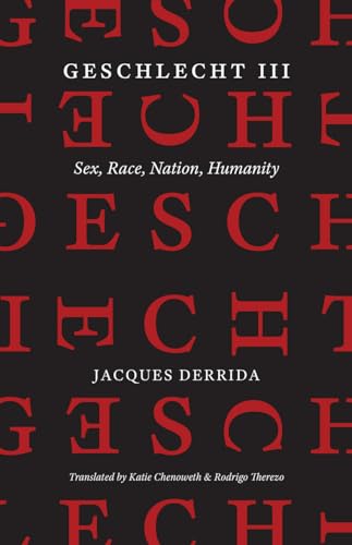 Beispielbild fr Geschlecht III: Sex, Race, Nation, Humanity zum Verkauf von HPB-Red