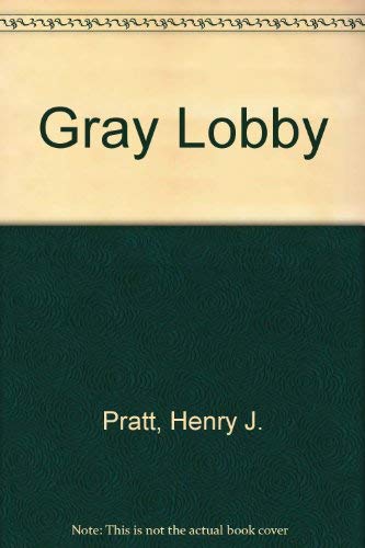 Stock image for The Gray Lobby for sale by Better World Books: West