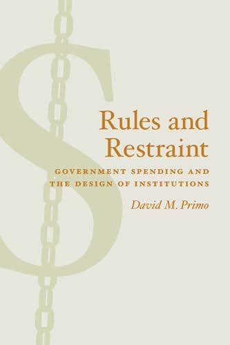 Rules and Restraint. Government Spending and the Design of Institutions
