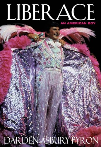 9780226686691: Liberace: An American Boy