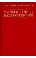 Twentieth-Century European Paintings. A. James Speyer (Chicago Visual Library) (9780226688046) by Art Institute Of Chicago