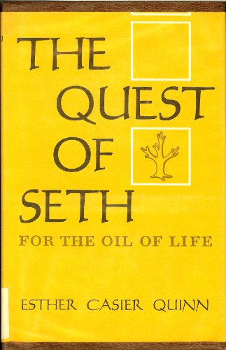 Stock image for Quest of Seth for the Oil of Life for sale by Richard J Barbrick