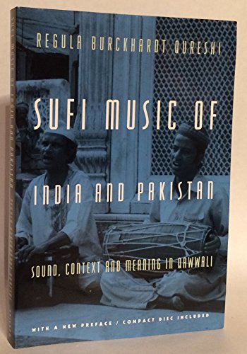 9780226700922: Sufi Music of India and Pakistan: Sound, Context and Meaning in Qawwali