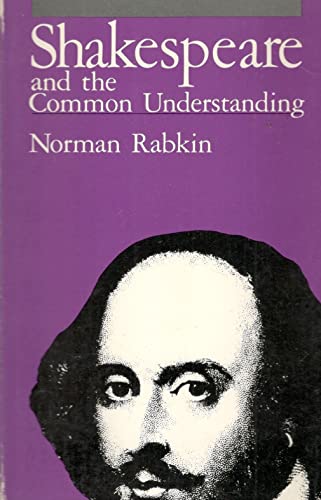 Beispielbild fr Shakespeare and the Common Understanding zum Verkauf von Wonder Book