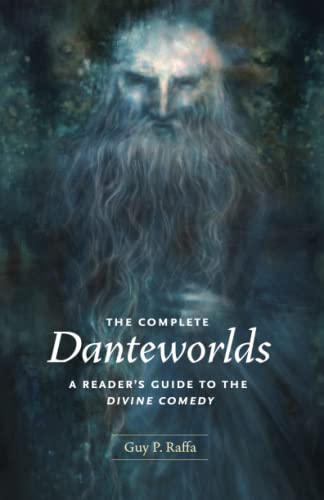 9780226702704: The Complete Danteworlds: A Reader's Guide to the Divine Comedy