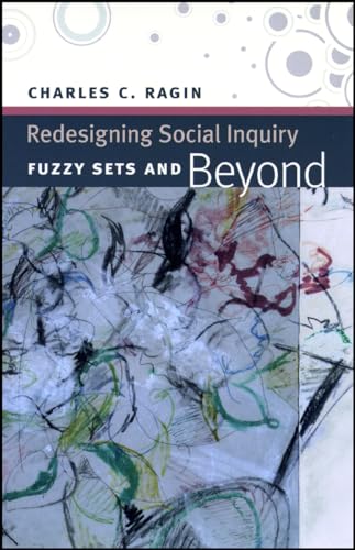 Imagen de archivo de Redesigning Social Inquiry: Fuzzy Sets and Beyond a la venta por Half Price Books Inc.