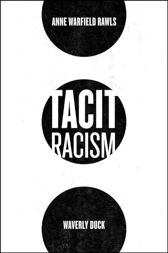 Imagen de archivo de Tacit Racism a la venta por Blackwell's