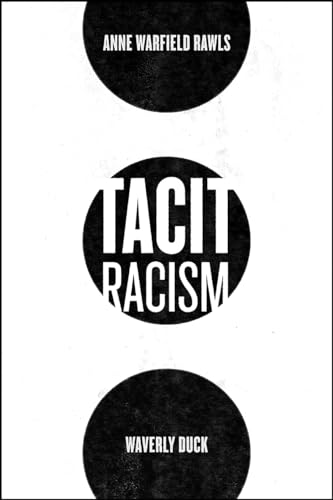 Stock image for Tacit Racism for sale by SecondSale